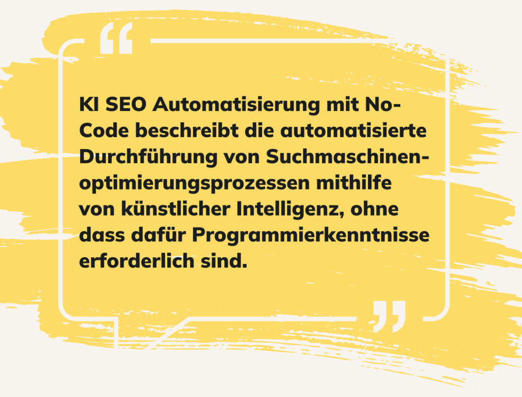Definition: KI SEO mit No-Code