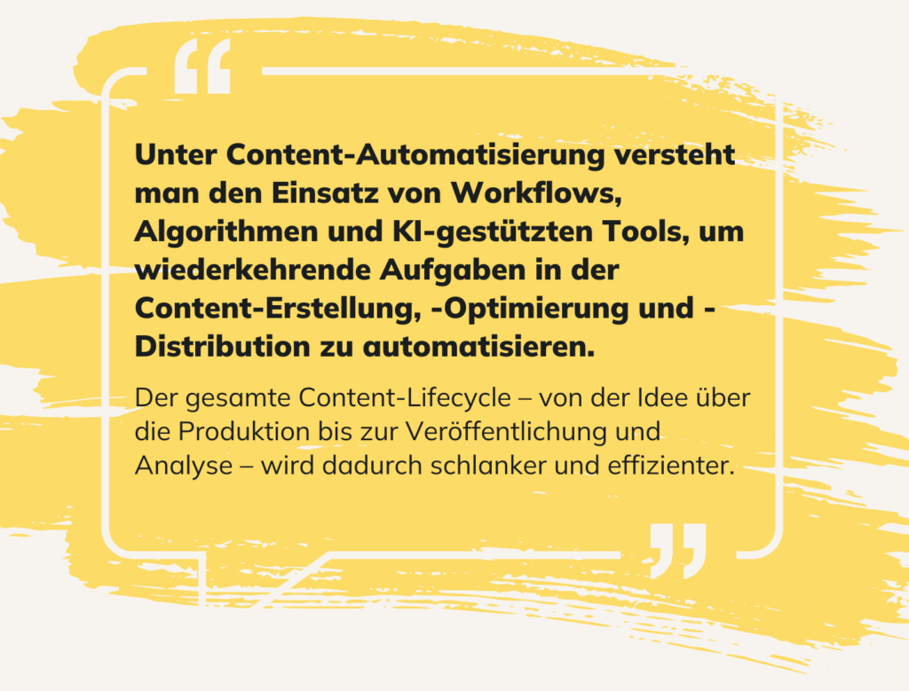 Definition: Content Automatisierung