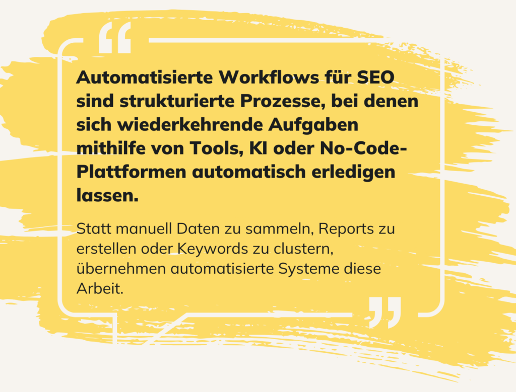 Definition: Automatisierte Workflows für SEO